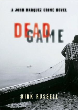 [John Marquez 03] • Dead Game · A John Marquez Crime Novel